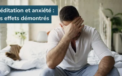 Méditation et anxiété : ce que dit la science sur le TAG